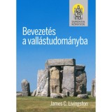 Bevezet&eacute;s a vall&aacute;studom&aacute;nyba - James C. Livingston