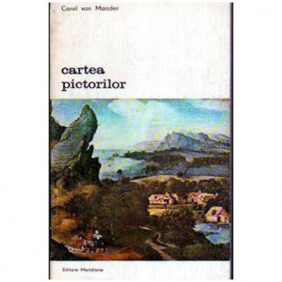 Carel van Mander - Cartea pictorilor - 106232 foto
