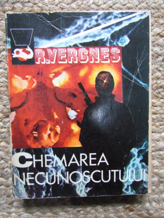 Chemarea necunoscutului - Robert Vergnes