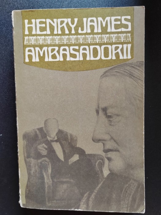 HENRY JAMES, AMBASADORII