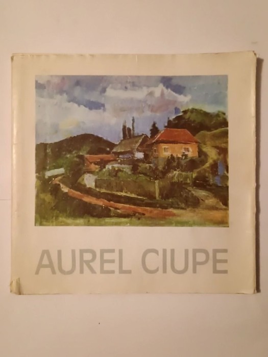 Expoziție retrospectivă Aurel Ciupe (Muzeul de Artă Cluj-Napoca, 1985)