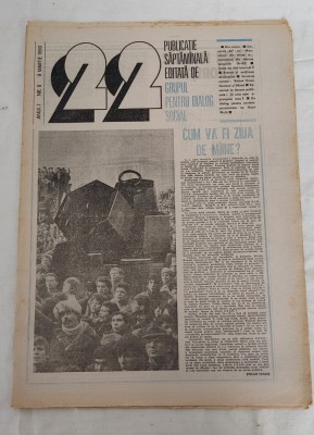 Ziarul 22 - Grupul pentru Dialog Social (9 martie 1990) Anul 1, nr. 8 foto