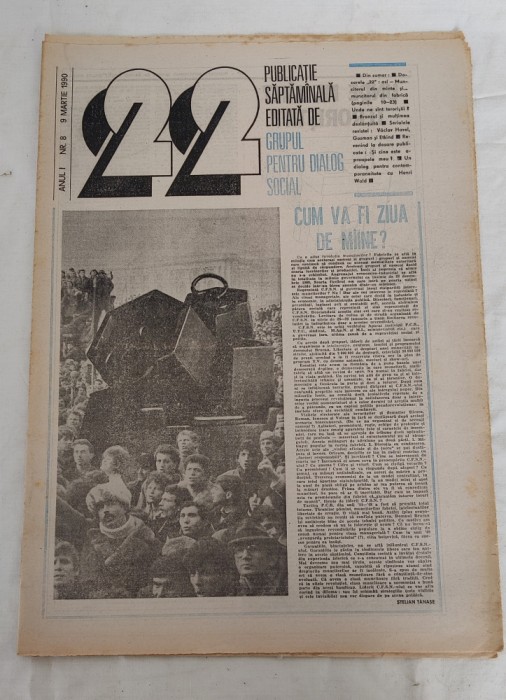 Ziarul 22 - Grupul pentru Dialog Social (9 martie 1990) Anul 1, nr. 8