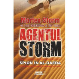 Agentul Storm. Spion in al-Qaeda - Morten Storm