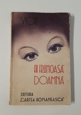 Carte veche Vior Fii frumoasa doamna foto