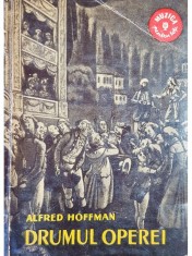 Alfred Hoffman - Drumul operei (Editia: 1960) foto