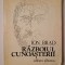 Ion Brad - Războiul cunoașterii (poeme) (ilustrații: Constantin Piliuță)