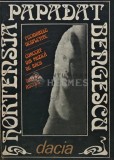 Fecioarele despletite. Concert din muzica de Bach. Drumul ascuns - 1986 - Hortensia Papadat-Bengescu (M172), Dacia