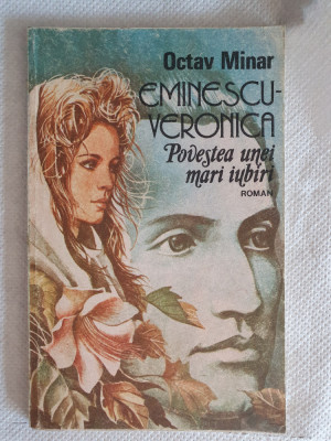 SIMFONIA VENETIANA * Eminescu-Veronica - Octav Minar - Editura Ploscau, 1991 foto