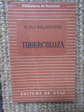 DR. I. BALANESCU-TUBERCULOZA