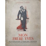 MON FRERE YVES-PIERRE LOTI-239075