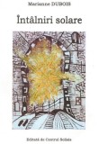 Intalniri Solare | Marianne Dubois