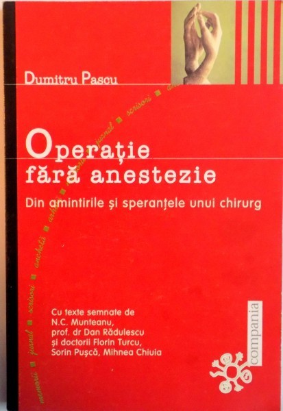 OPERATIE FARA ANESTEZIE de DUMITRU PASCU, 2000