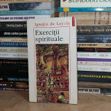 IGNATIU DE LOYOLA - EXERCITII SPIRITUALE , 1996 #