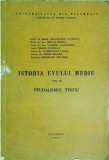 Radu Manolescu - Istoria Evului Mediu, volumul 3. Feudalismul tarziu