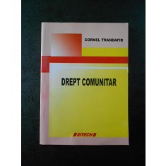 CORNEL TRANDAFIR - DREPT COMUNITAR