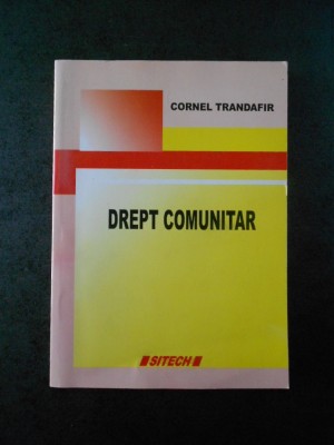 CORNEL TRANDAFIR - DREPT COMUNITAR foto