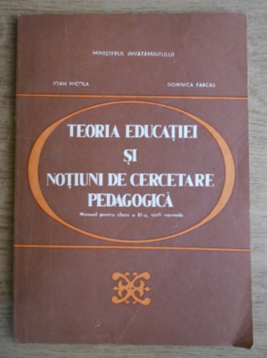 Ioan Nicola - Teoria educatiei si notiuni de cercetare pedagogica