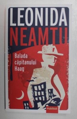 BALADA CAPITANULUI HAAG de LEONIDA NEAMTU , 2021 foto