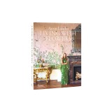 Aerin Lauder: Living with Flowers