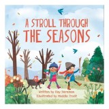 Look &amp; Wonder: A Stroll Through The Seasons