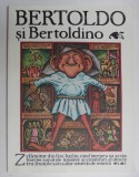 BERTOLDO SI BERTOLDINO , POVESTE POPULARA ITALIANA , ilustratii de SILVIU BAIAS , 2019