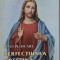 Perfectiunea crestina. Reculegerile sufletesti &ndash; Ioan Ploscaru