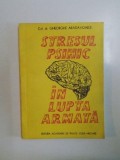 STRESUL PSIHIC IN LUPTA ARMATA de GHEORGHE ARADAVOAICE , 1993