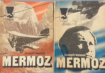 Mermoz Joseph Kessel 2 vol foto