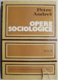 Opere sociologice, vol. III &ndash; Andrei Petre