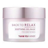 Masca piele sensibila Back to Relax Soothing Gel Mask, 100ml, Thank You Farmer