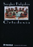 Cumpara ieftin Ortodoxia - 1997 - Serghei Bulgakov (AK79)