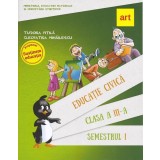 Educație civică. Manual Clasa a III-a Semestrul I (+ CD) - Paperback - Tudora Piţilă, Cleopatra Mihăilescu - Art Klett