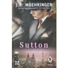 Sutton &ndash; J.R. Moehringer