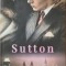 Sutton &ndash; J.R. Moehringer