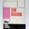 Teme Hegeliene. Studii - Andrei Marga, Vasile Musca, Editura Dacia, 1982