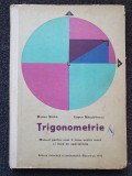 TRIGONOMETRIE MANUAL PENTRU ANUL II - Stoka, Margaritescu