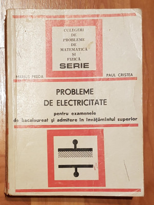 Probleme de electricitate de Marius Preda foto