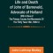 Life and Death of John of Barneveld, Advocate of Holland: with a view of the primary causes and movements of the Thirty Years&#039; War, 1609-14
