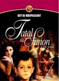 Tatal lui Simon - Guy De Maupassant - Editura Gramar