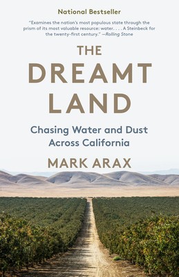 The Dreamt Land: Chasing Water and Dust Across California foto