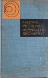 Problems in Analytic Geometry - D. Kletenik, MIR 1969, Engleza, 298 pagini, Geometrie Analitica