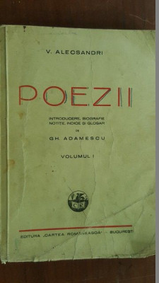 Poezii vol.1 Introducere de Gh.Adamescu- Vasile Alecsandri foto
