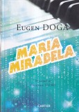 Eugen Doga - Maria Mirabela. Pe versuri de Grigore Vieru
