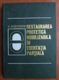 S. Dumitrescu - Restaurarea protetica mobilizabila in edentatia partiala