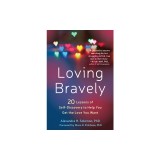 Brave, Deep, Intimate: 20 Lessons to Get You Ready for the Love of a Lifetime