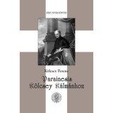 Parainesis K&ouml;lcsey K&aacute;lm&aacute;nhoz - K&ouml;lcsey Ferenc