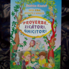 k4 Proverbe, zicatori, ghicitori - Beatrice Kiseleff