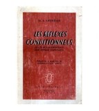 Arthur Kreindler - Les reflexes conditionnels - Les lois de leur