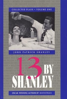 13 by Shanley: Thirteen Plays foto